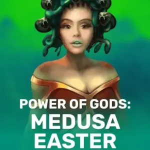 Power of Gods: Medusa Easter