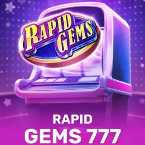 Rapid Gems 777