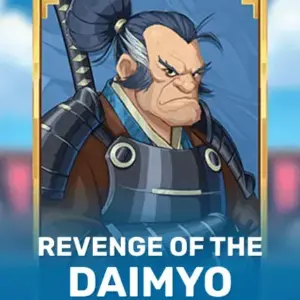 Revenge of the Daimyo