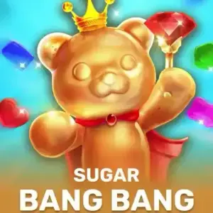 SUGAR BANG BANG