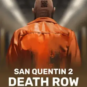San Quentin 2: Death Row