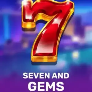 Seven and Gems
