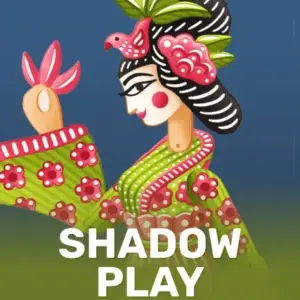 Shadow Play