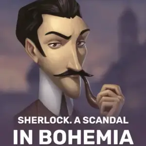Sherlock. A Scandal in Bohemia