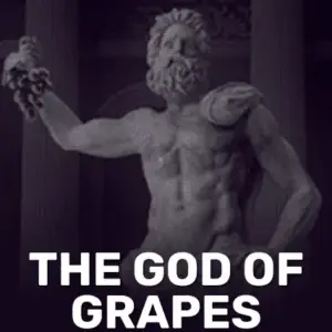 The God Of Grapes
