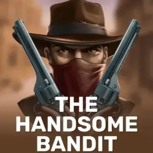 The Handsome Bandit