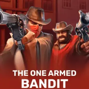 The One Armed Bandit