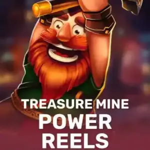 Treasure Mine Power Reels