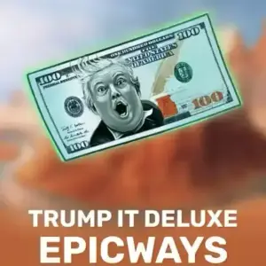 Trump It Deluxe EPICWAYS