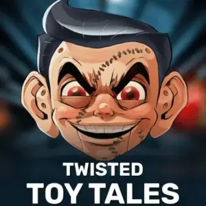 Twisted Toy Tales