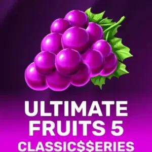 Ultimate Fruits 5: Classic$$erieS