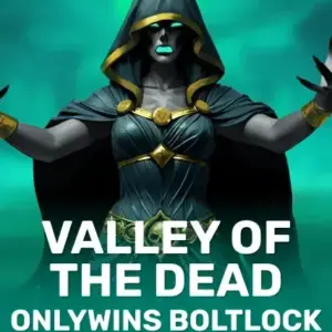 Valley of the Dead Onlywins BoltLock