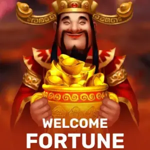 Welcome Fortune