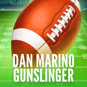 Dan Marino Gunslinger