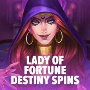 Lady of Fortune Destiny Spins