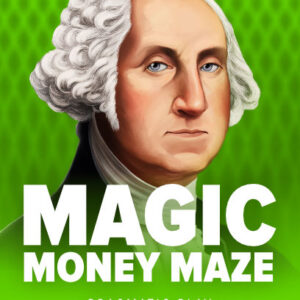 Magic Money Maze