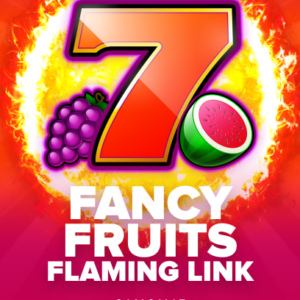 Fancy Fruits Flaming Link