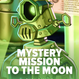 Mystery Mission - To The Moon