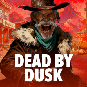 Dead by Dusk