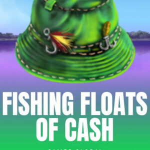 Fishing Floats of Cash
