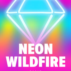 Neon Wildfire