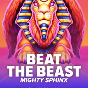 Beat the Beast: Mighty Sphinx