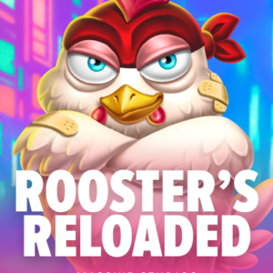 Rooster's Reloaded