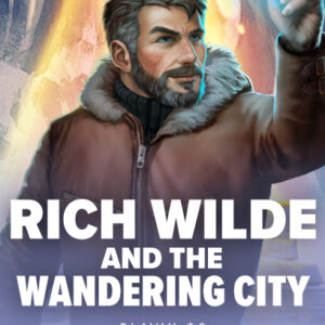 Rich Wilde and the Wandering City