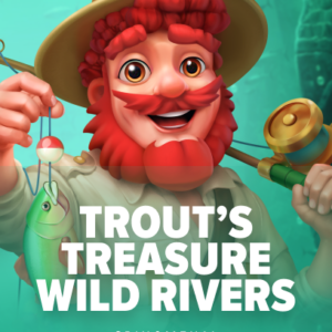 Trout's Treasure - Wild Rivers