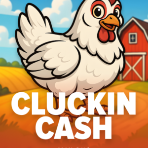 Cluckin Cash