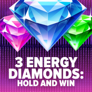 3 Energy Diamonds: Hold and Win