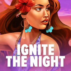 Ignite the Night