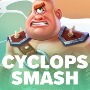 Cyclops Smash