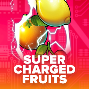 Super Charged Fruits