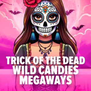 Trick Of The Dead Wild Candies MegaWays