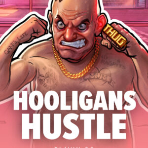 Hooligan Hustle
