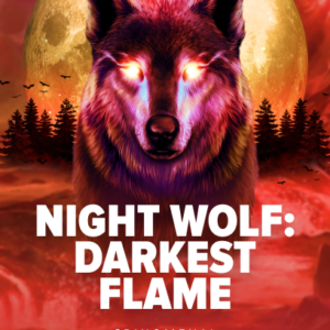 Night Wolf - Darkest Flame