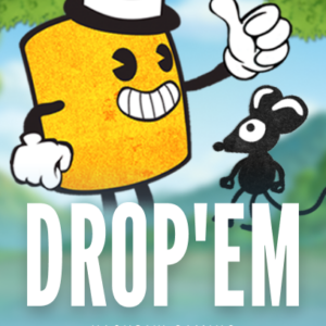 Drop'em