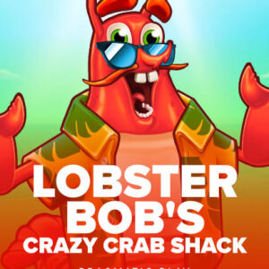 Lobster Bob's Crazy Crab Shack