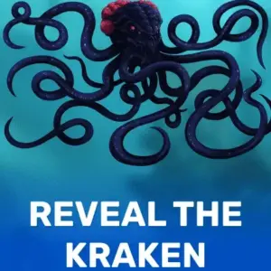 Reveal The Kraken